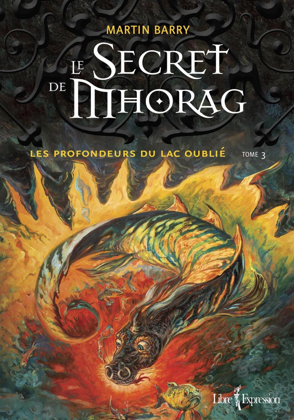 Big bigCover of Le Secret de Mhorag, tome 3