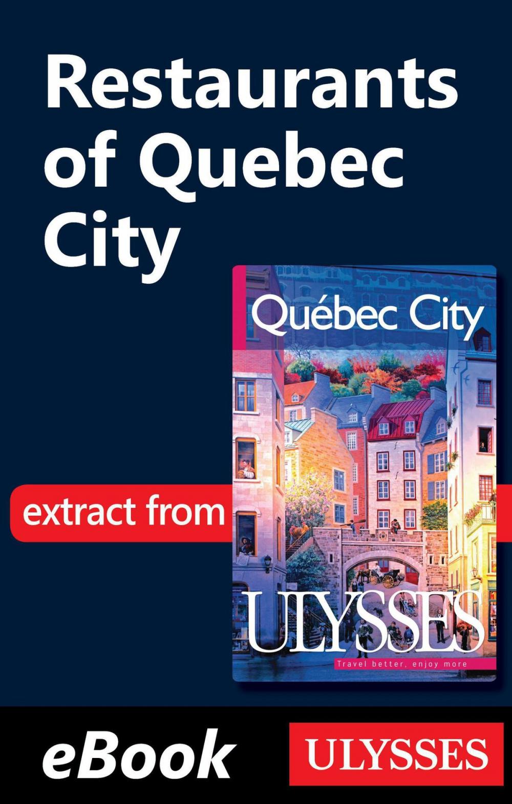 Big bigCover of Restaurants of Quebec City