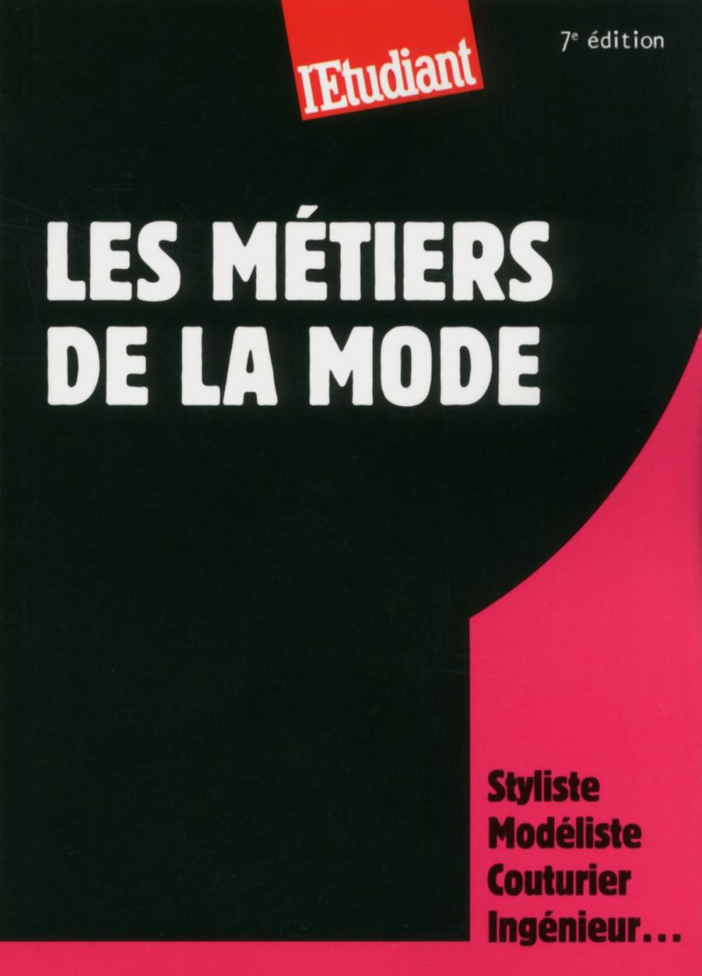 Big bigCover of Les métiers de la mode