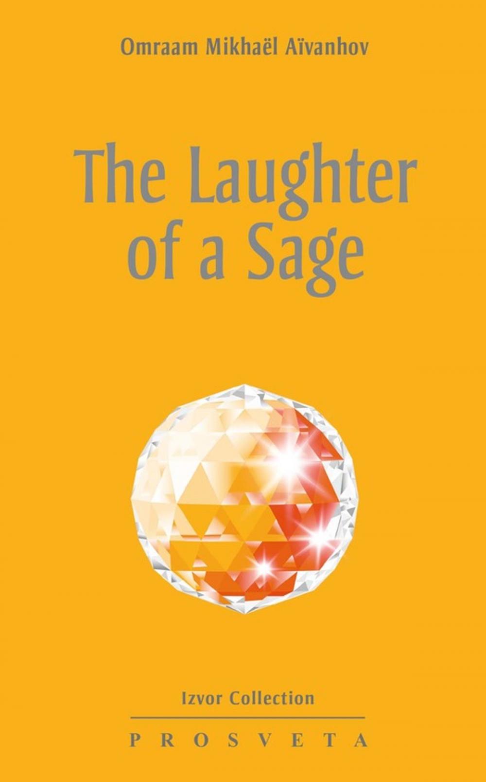 Big bigCover of The Laughter of a Sage