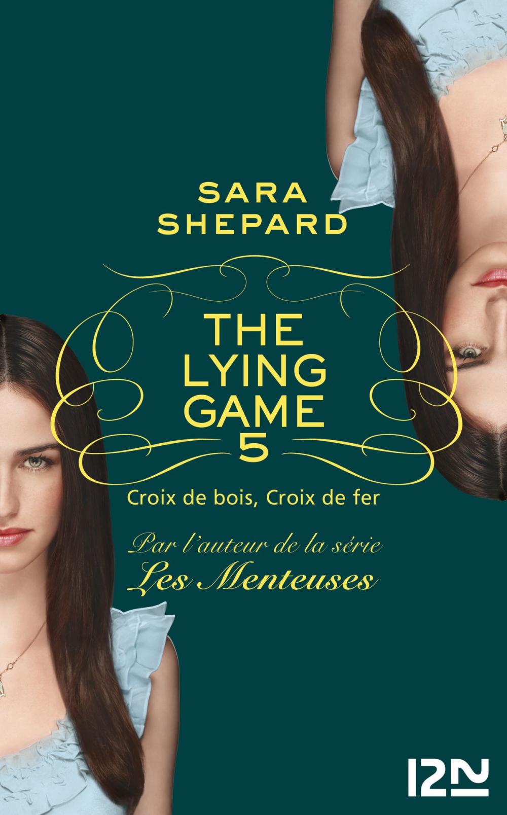 Big bigCover of The Lying Game - tome 5