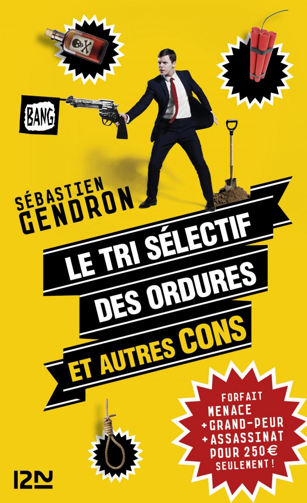 Big bigCover of Le tri sélectif des ordures et autres cons