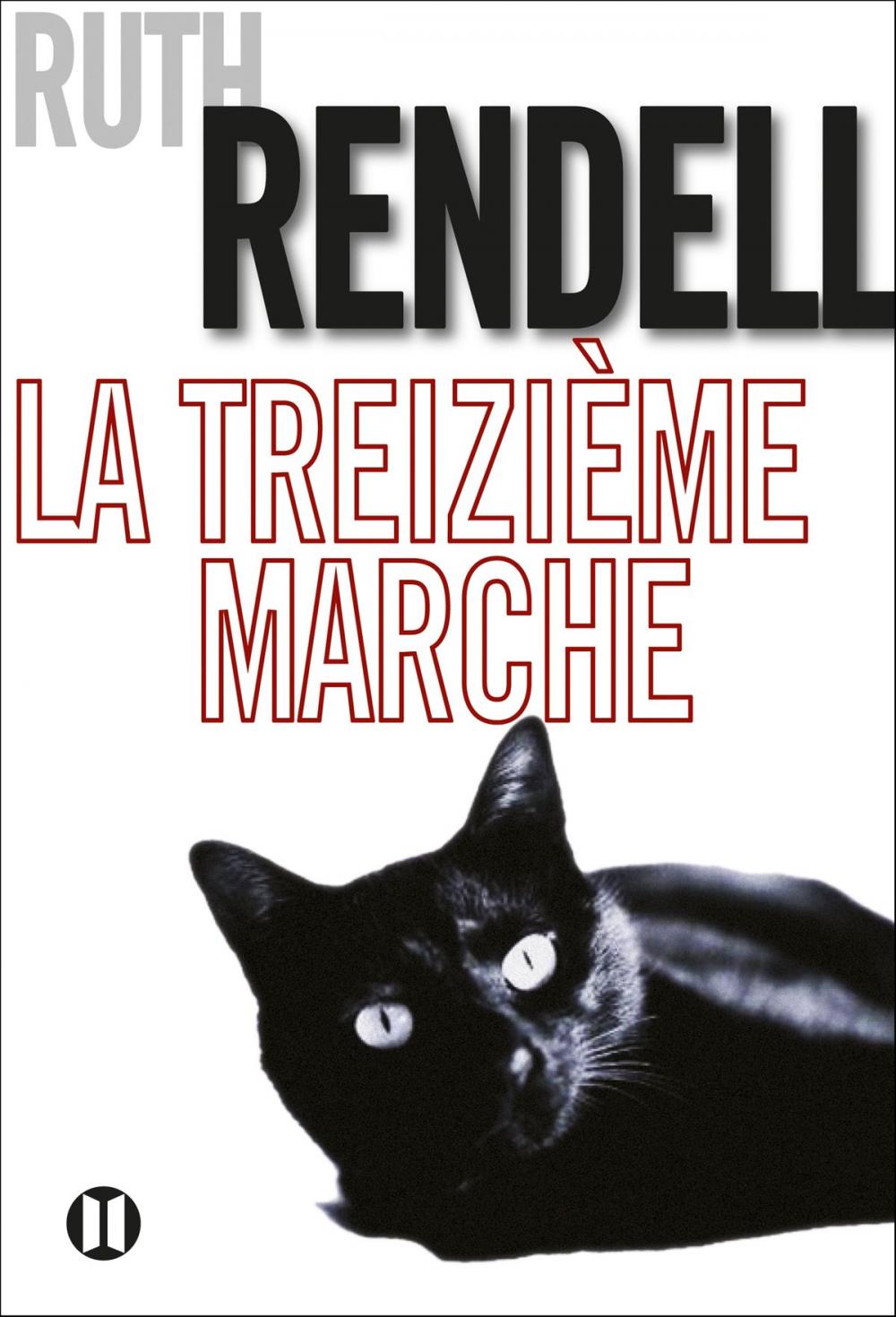 Big bigCover of La Treizième Marche