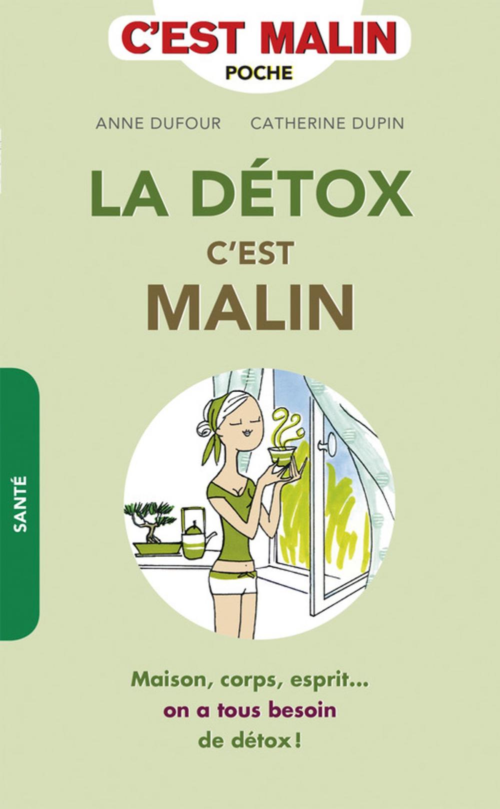 Big bigCover of La détox, c'est malin