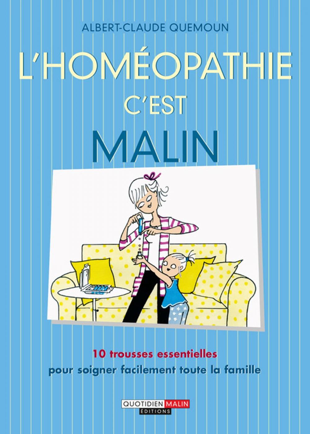 Big bigCover of L'homéopathie, c'est malin