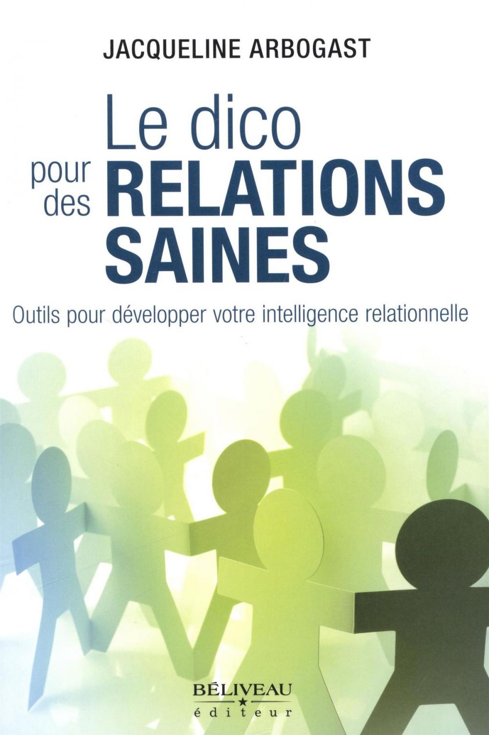 Big bigCover of Le dico pour des relations saines