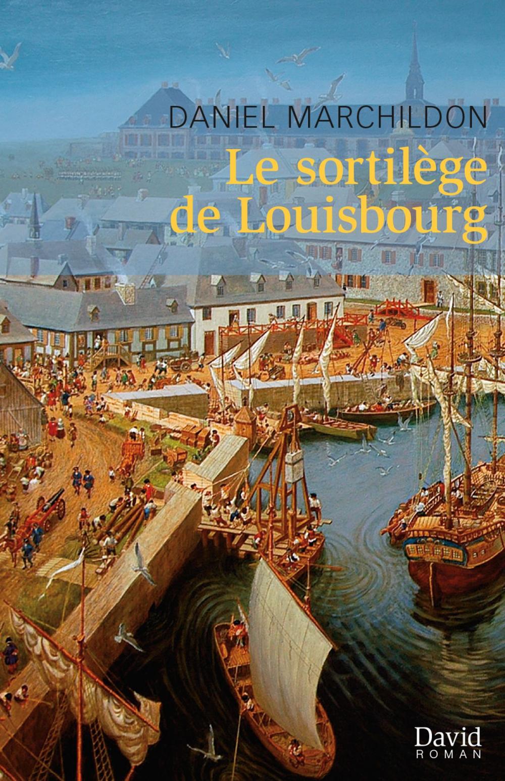 Big bigCover of Le sortilège de Louisbourg