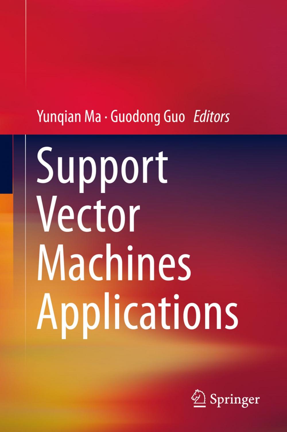 Big bigCover of Support Vector Machines Applications