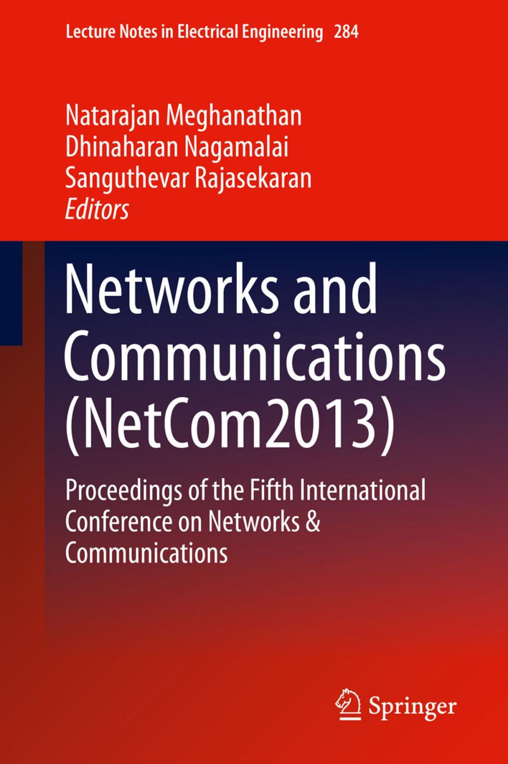 Big bigCover of Networks and Communications (NetCom2013)