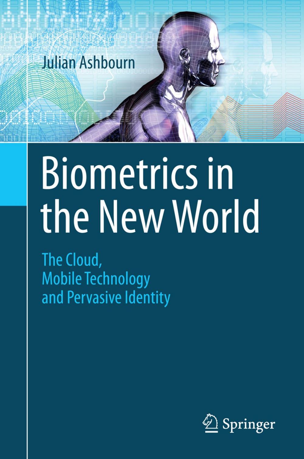 Big bigCover of Biometrics in the New World