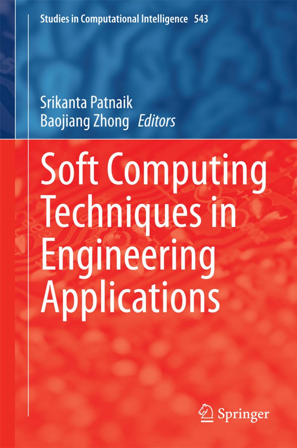 Big bigCover of Soft Computing Techniques in Engineering Applications