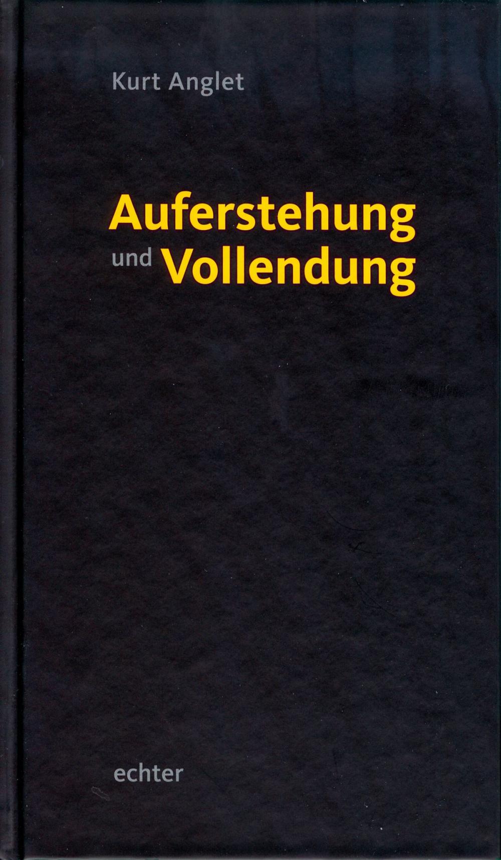 Big bigCover of Auferstehung und Vollendung