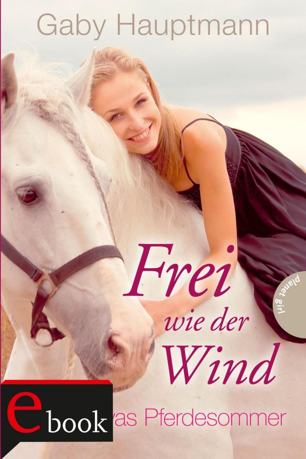 Big bigCover of Frei wie der Wind 1: Kayas Pferdesommer