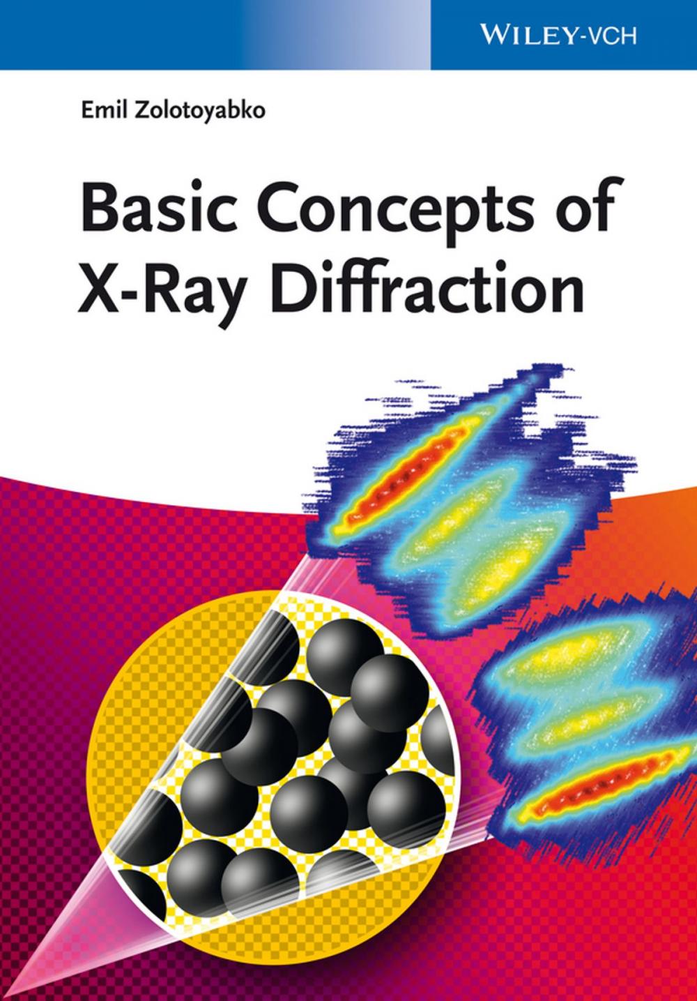 Big bigCover of Basic Concepts of X-Ray Diffraction