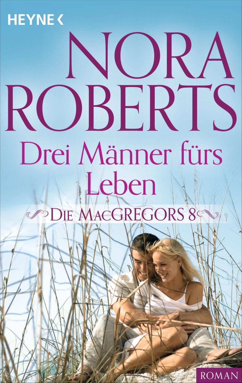 Big bigCover of Die MacGregors 8. Drei Männer fürs Leben