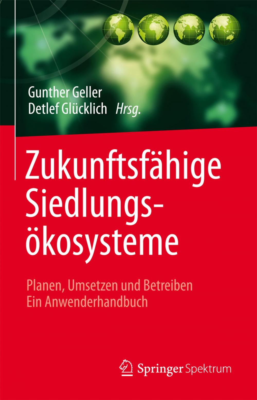 Big bigCover of Zukunftsfähige Siedlungsökosysteme