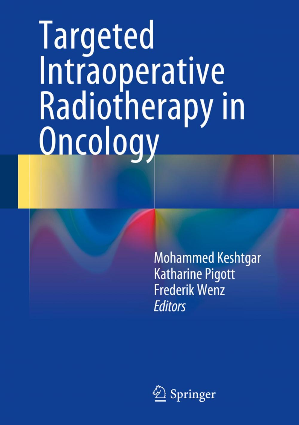 Big bigCover of Targeted Intraoperative Radiotherapy in Oncology