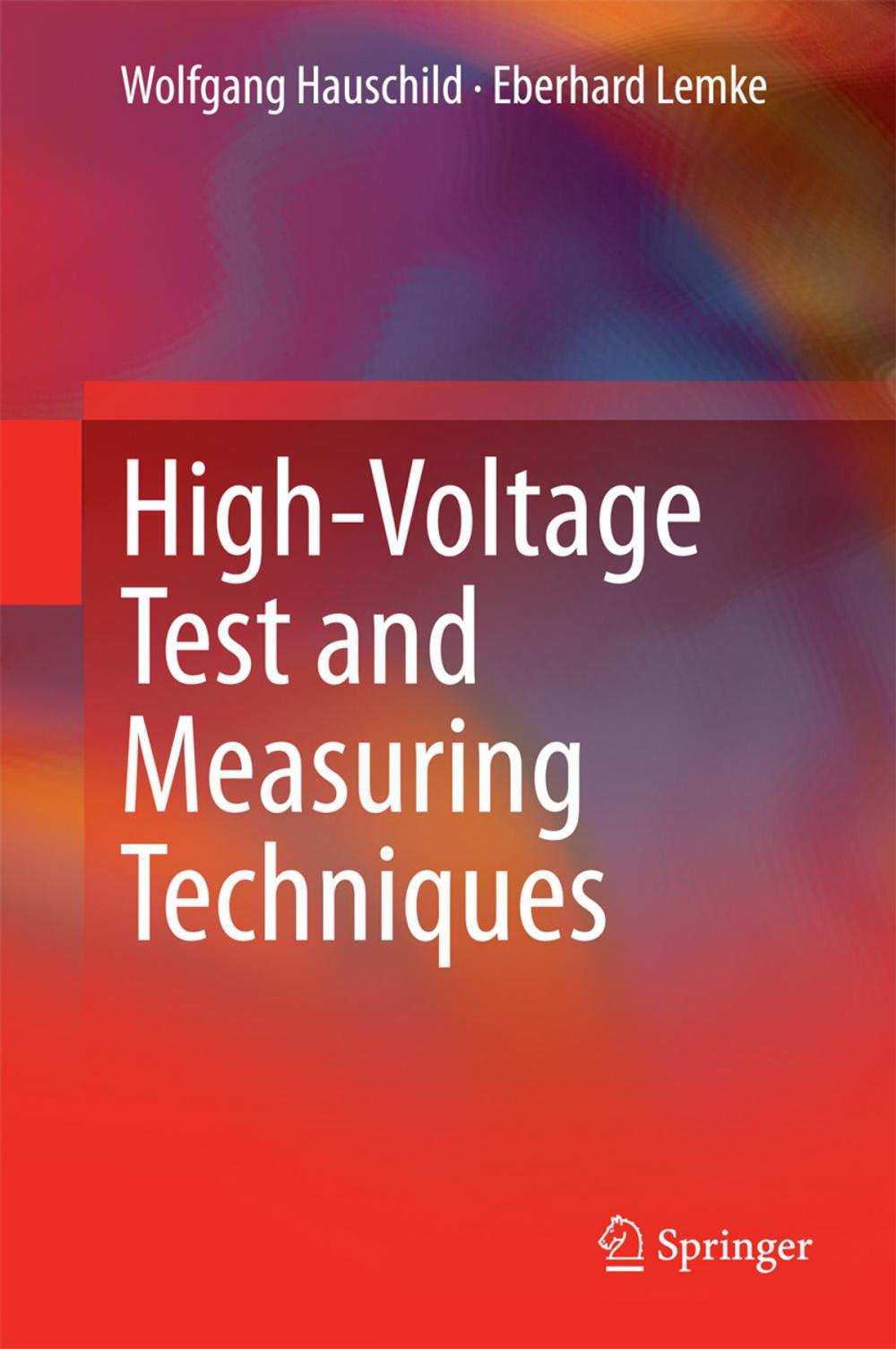 Big bigCover of High-Voltage Test and Measuring Techniques