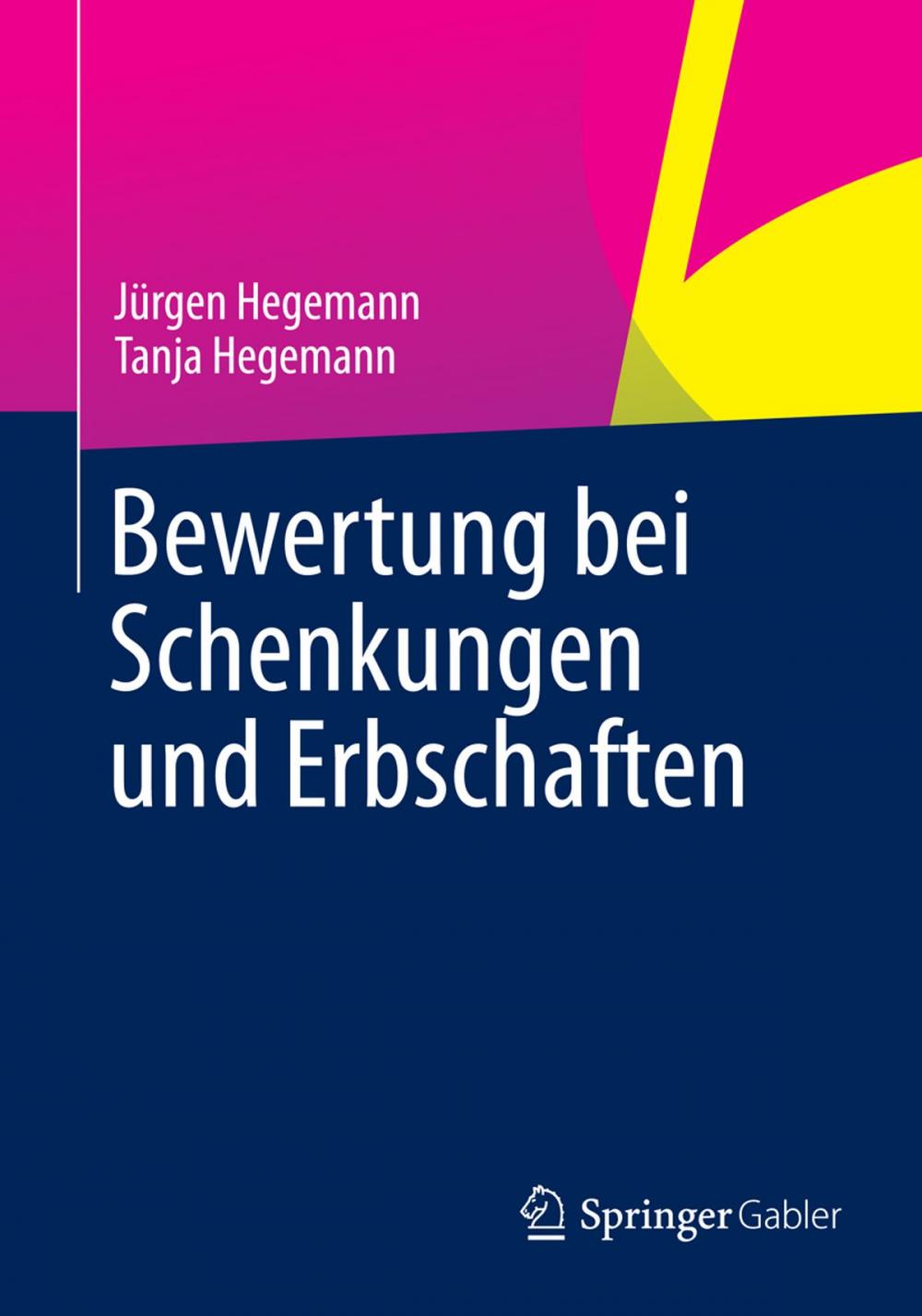 Big bigCover of Bewertung bei Schenkungen und Erbschaften