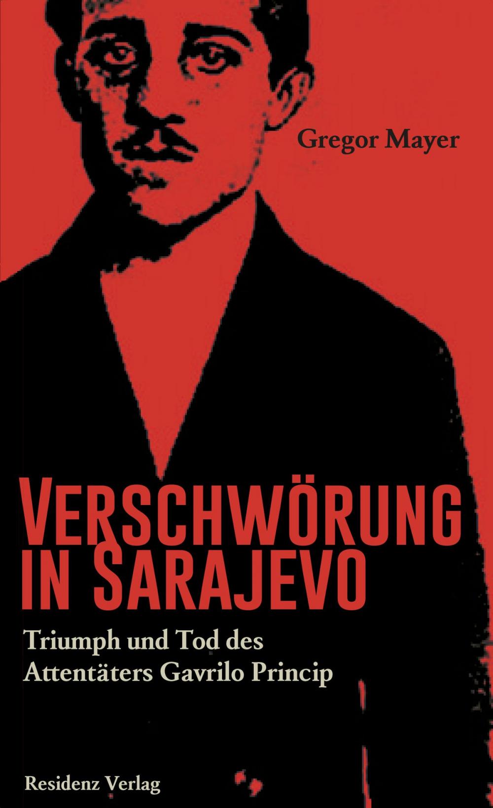 Big bigCover of Verschwörung in Sarajevo