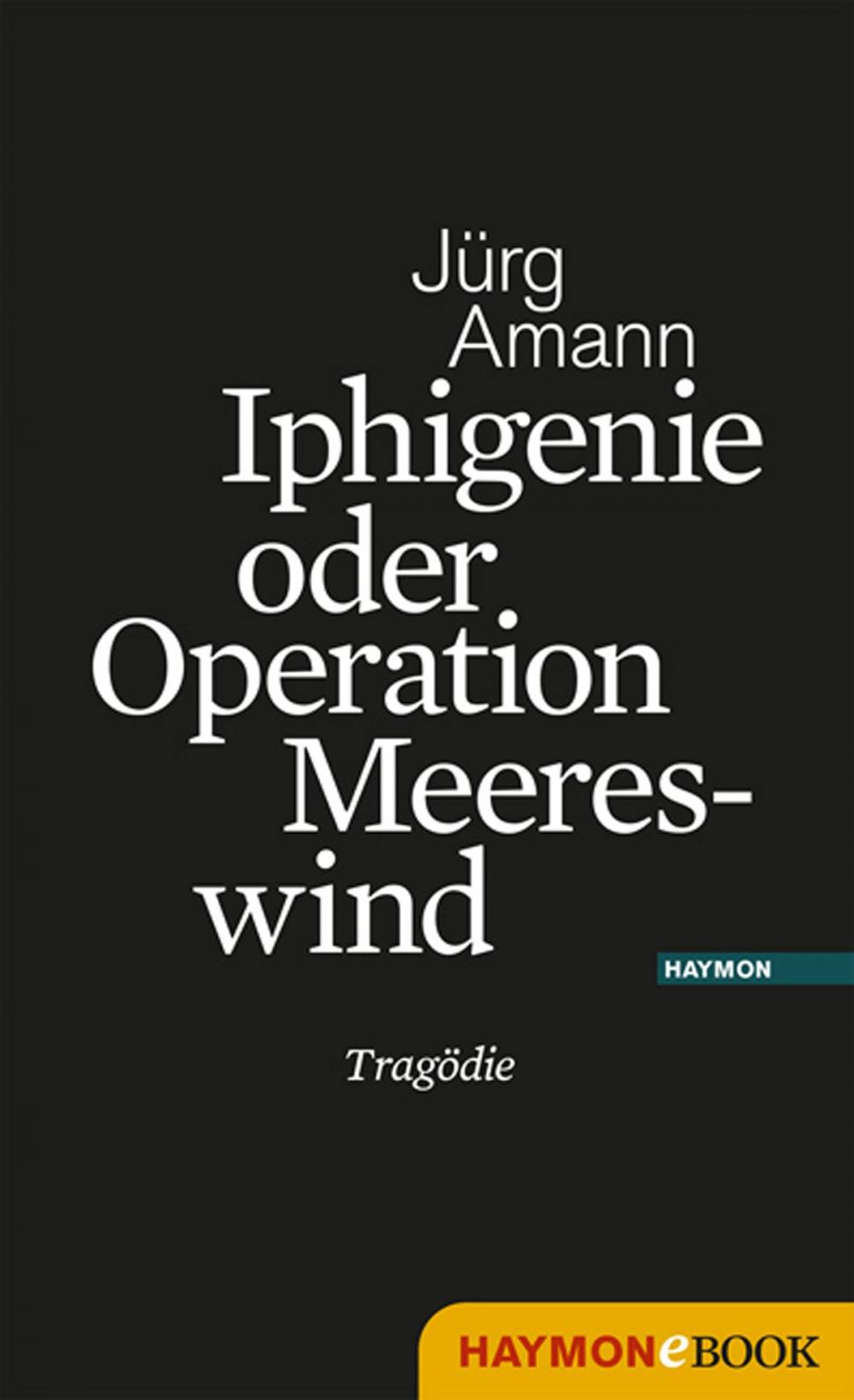 Big bigCover of Iphigenie oder Operation Meereswind