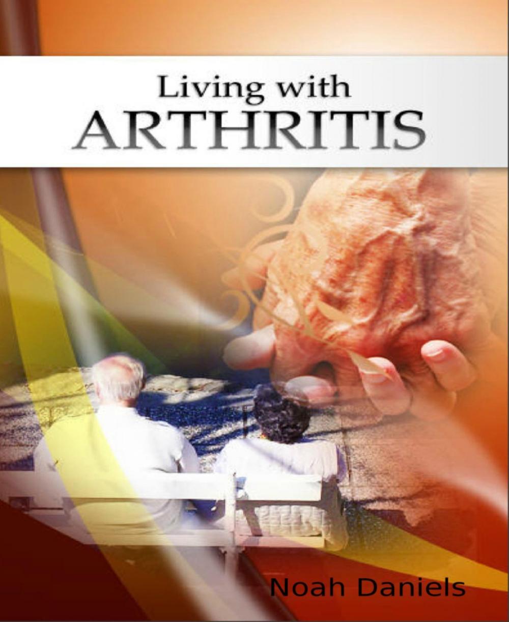 Big bigCover of Living with Arthritis