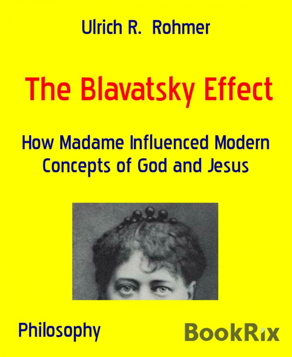 Big bigCover of The Blavatsky Effect