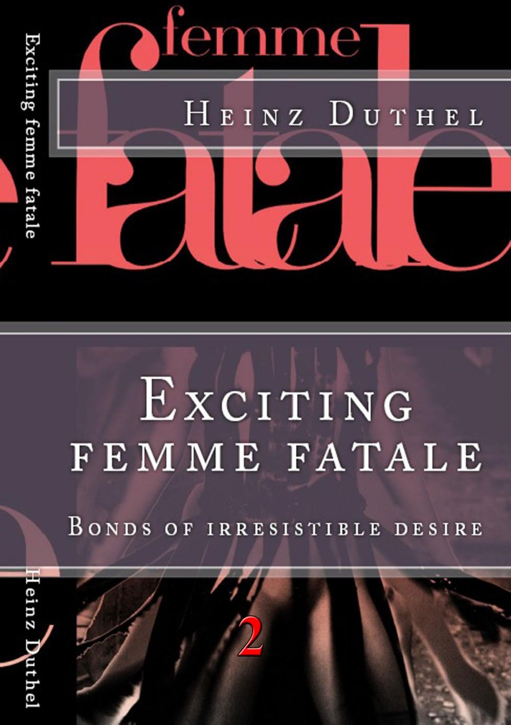 Big bigCover of ‘Les Femme fatales’ II