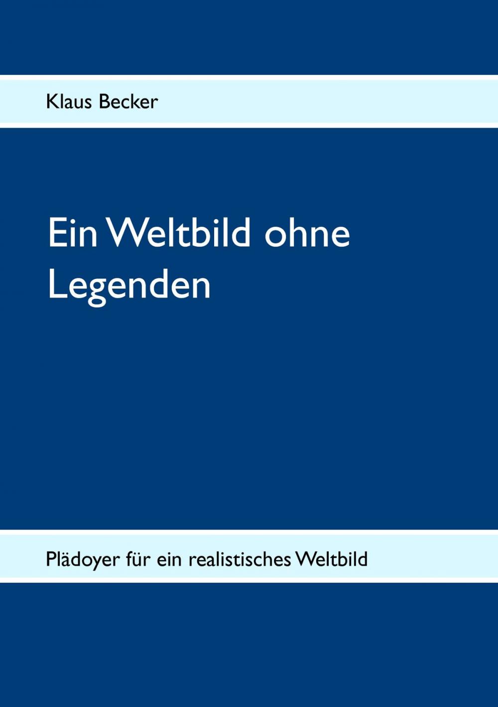 Big bigCover of Ein Weltbild ohne Legenden