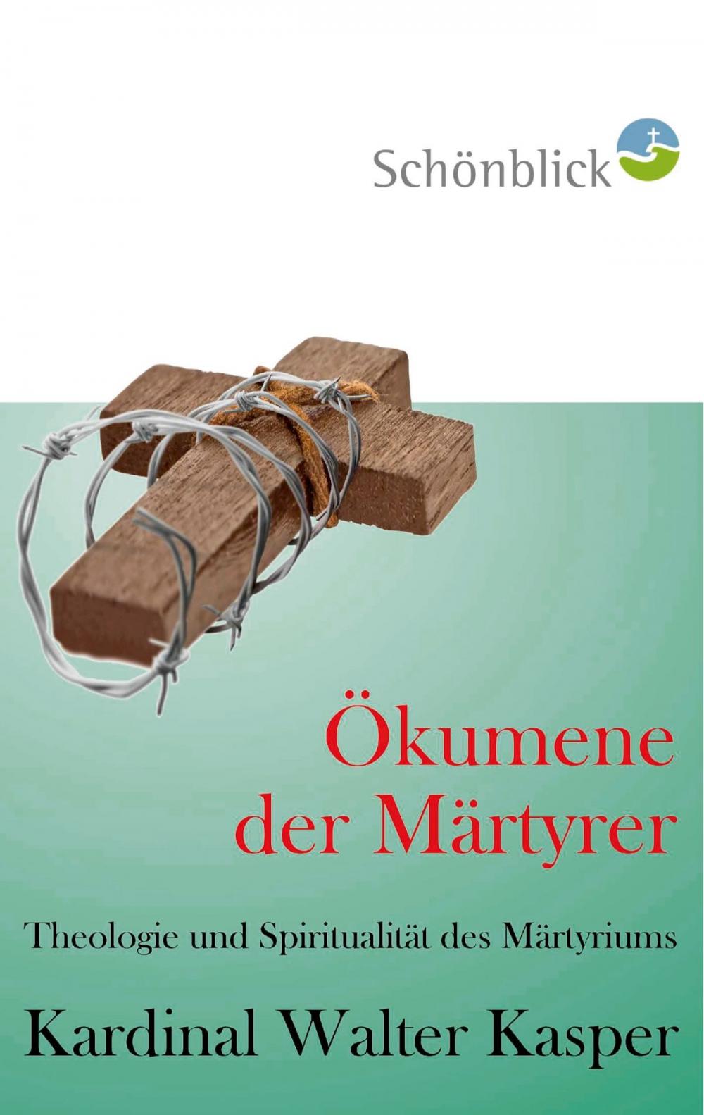 Big bigCover of Ökumene der Märtyrer