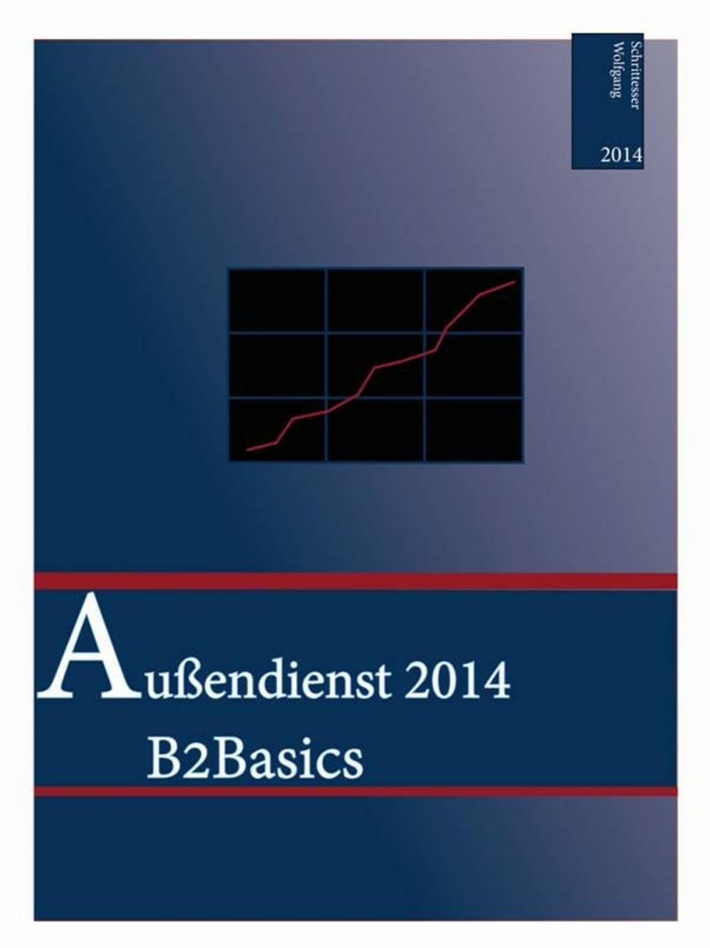 Big bigCover of Außendienst 2014 B2Basics