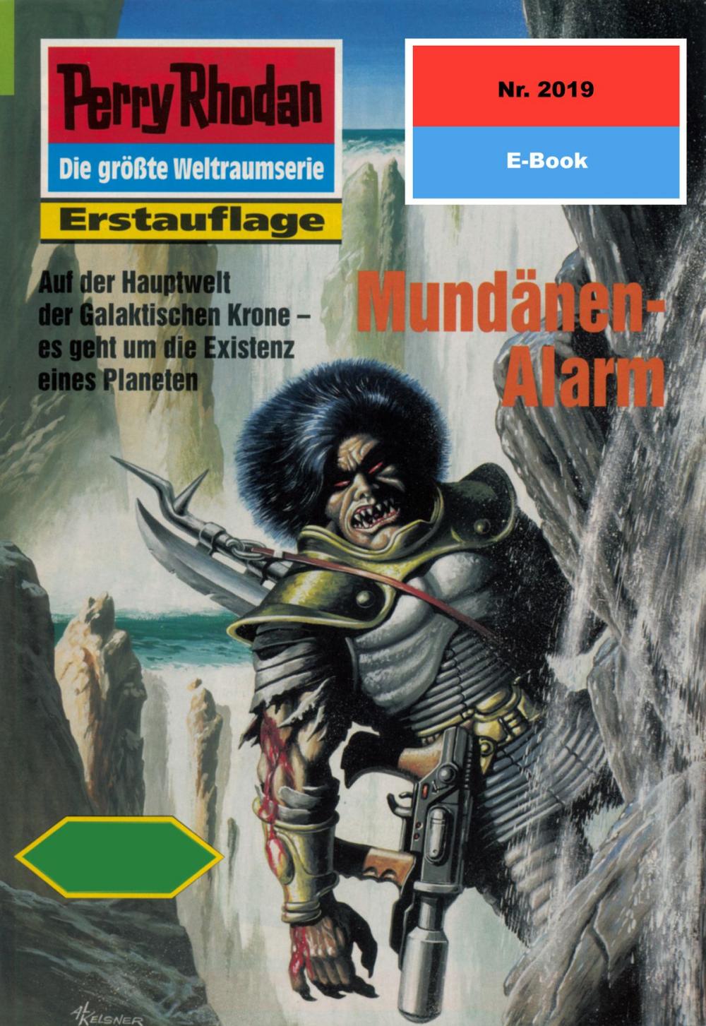 Big bigCover of Perry Rhodan 2019: Mundänen-Alarm