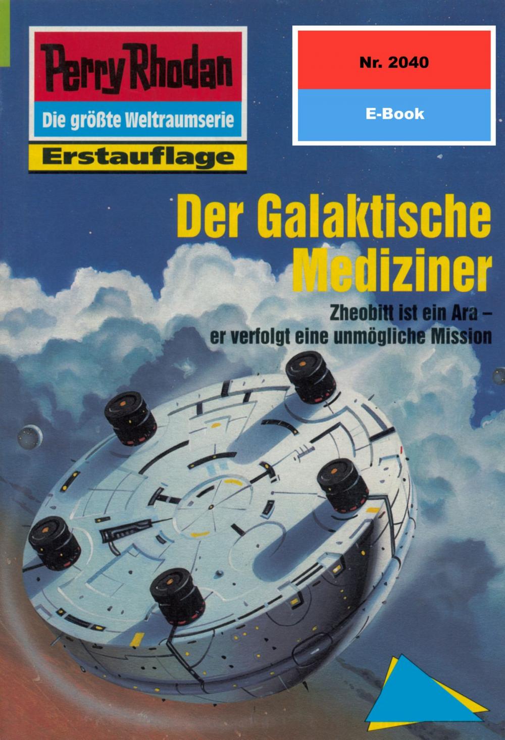 Big bigCover of Perry Rhodan 2040: Der Galaktische Mediziner