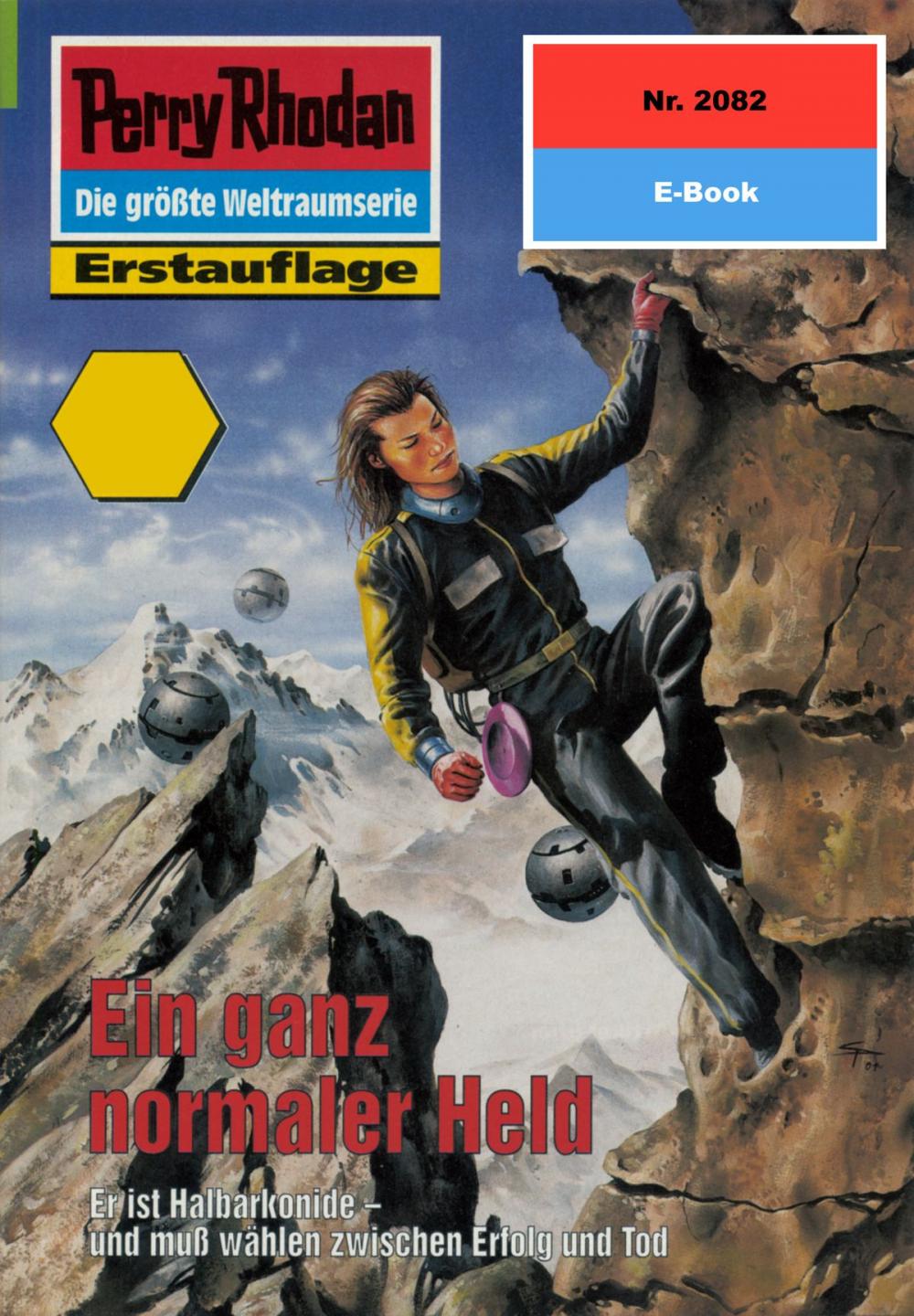 Big bigCover of Perry Rhodan 2082: Ein ganz normaler Held