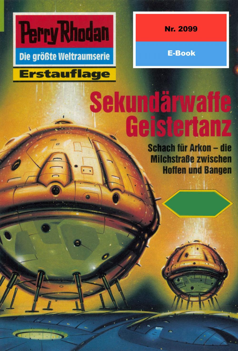 Big bigCover of Perry Rhodan 2099: Sekundärwaffe Geistertanz