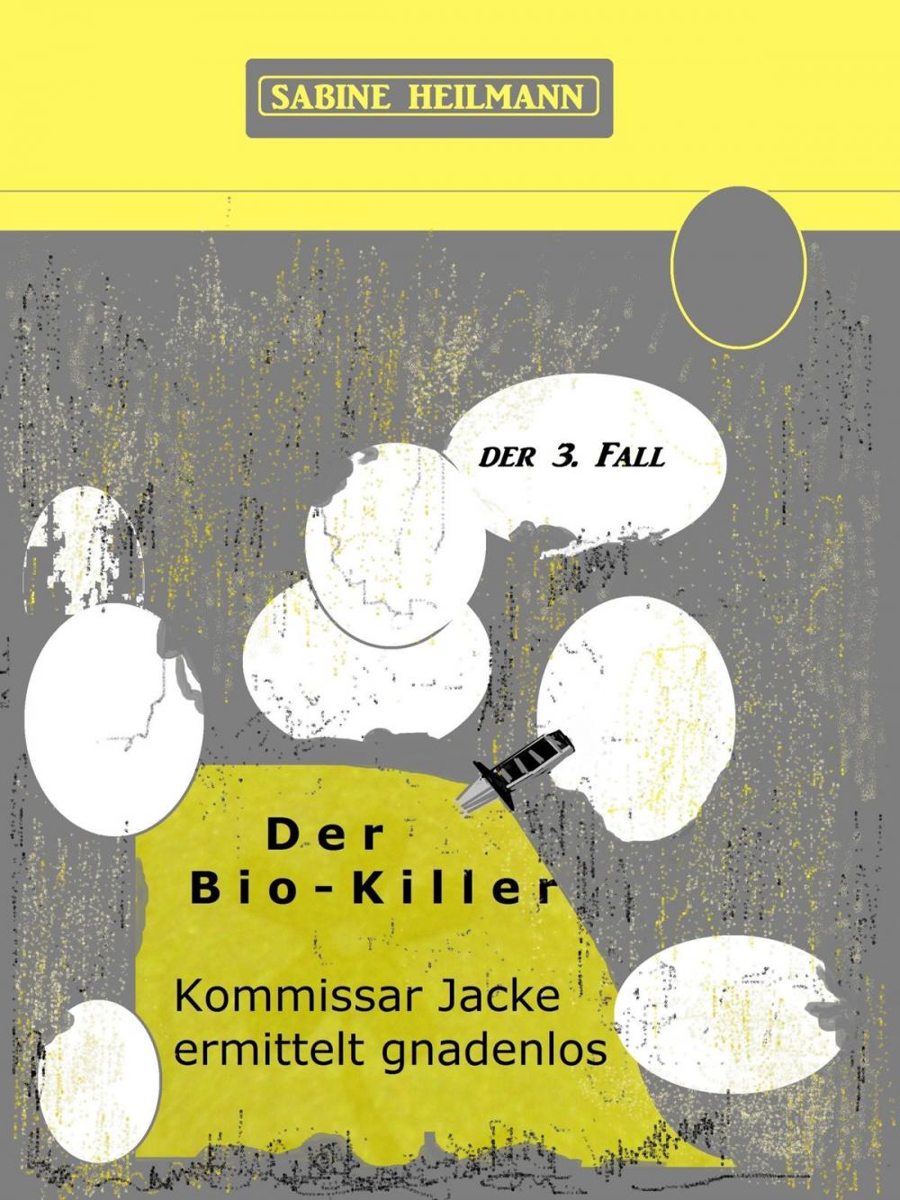 Big bigCover of Der Bio-Killer