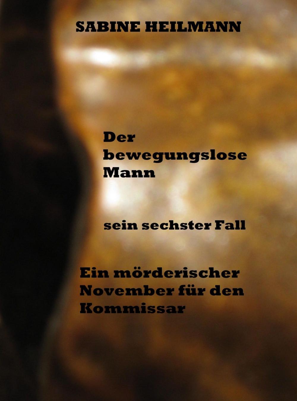 Big bigCover of Der bewegungslose Mann