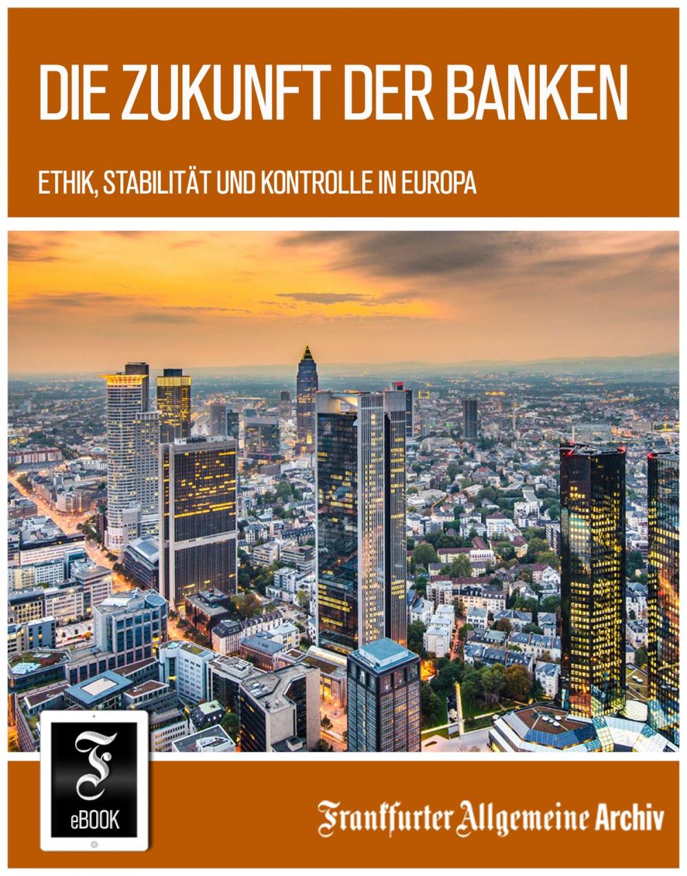 Big bigCover of Die Zukunft der Banken