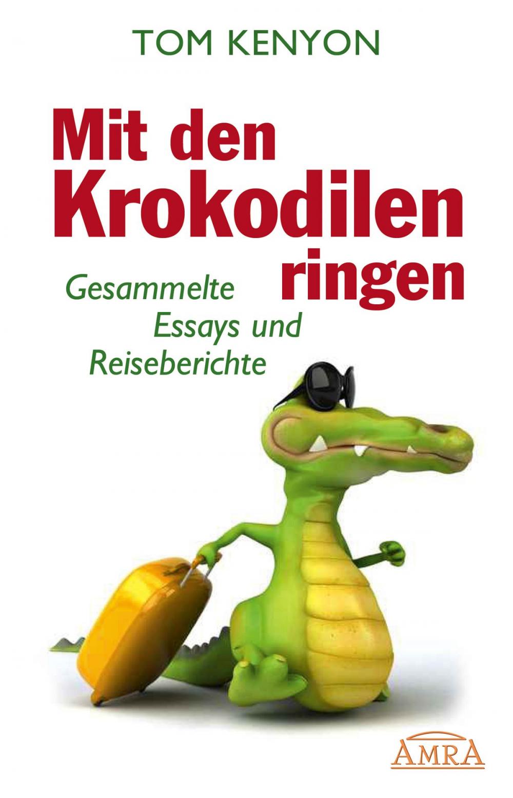 Big bigCover of Mit den Krokodilen ringen