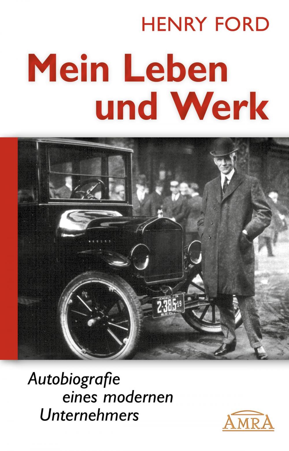 Big bigCover of Mein Leben und Werk (Neuausgabe mit Originalfotos)