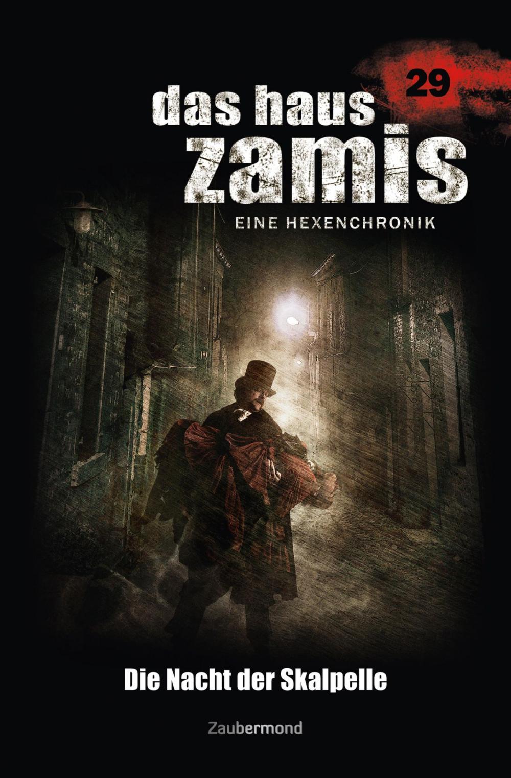 Big bigCover of Das Haus Zamis 29 – Die Nacht der Skalpelle