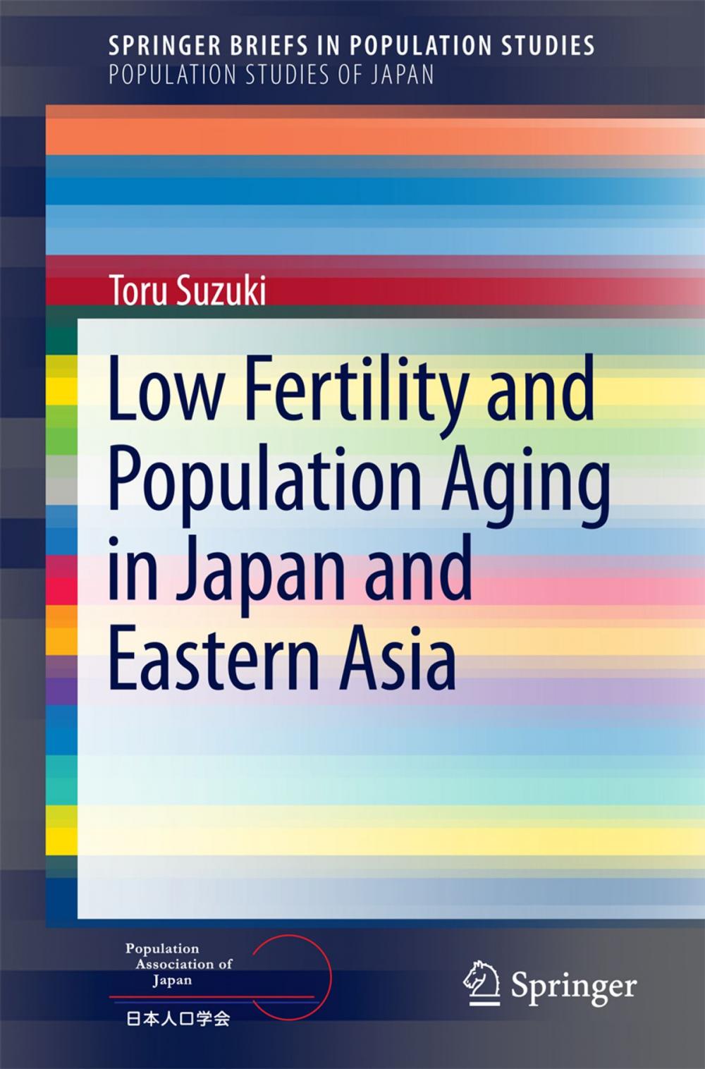 Big bigCover of Low Fertility and Population Aging in Japan and Eastern Asia