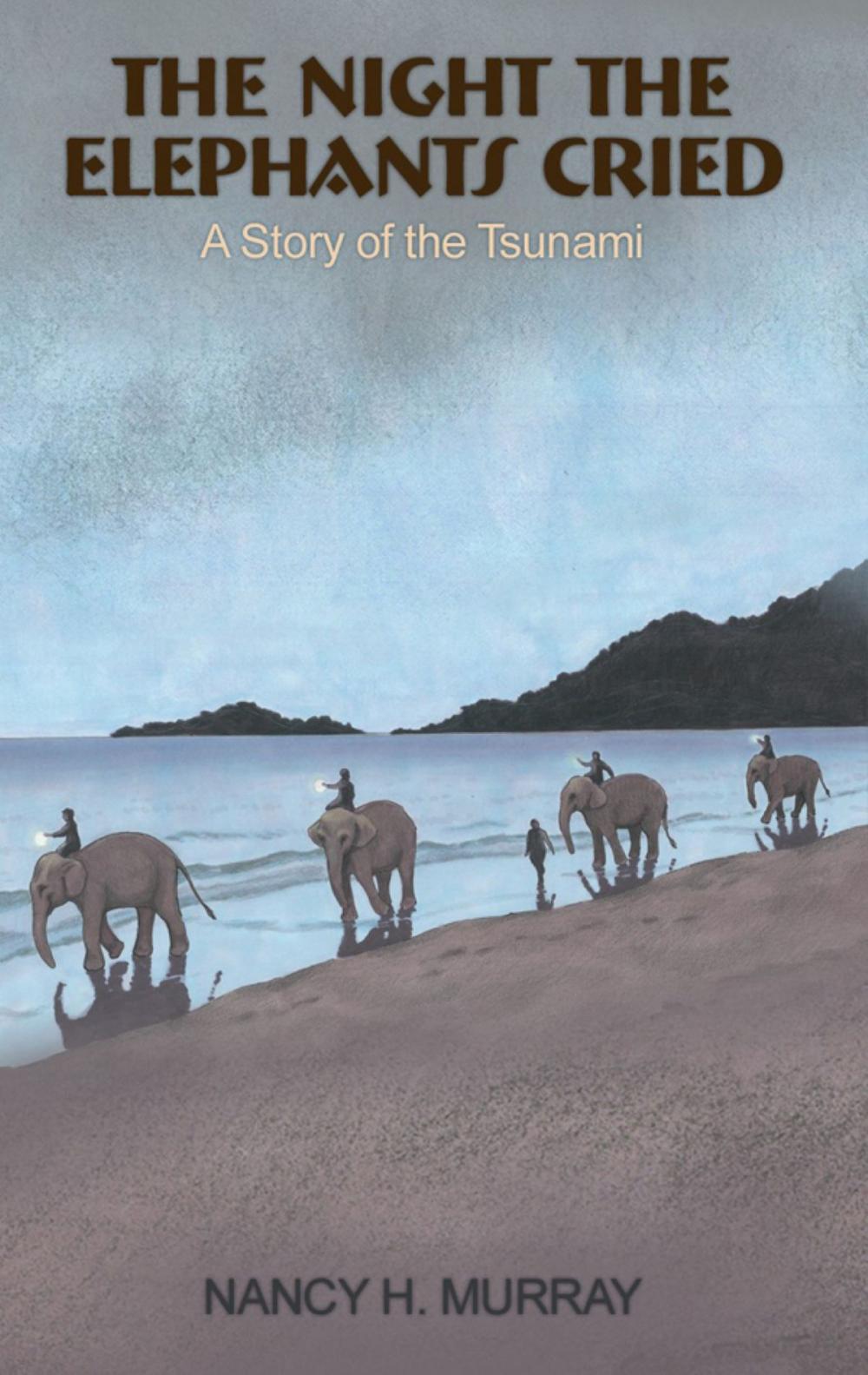 Big bigCover of The Night the Elephants Cried - a story of the Tsunami