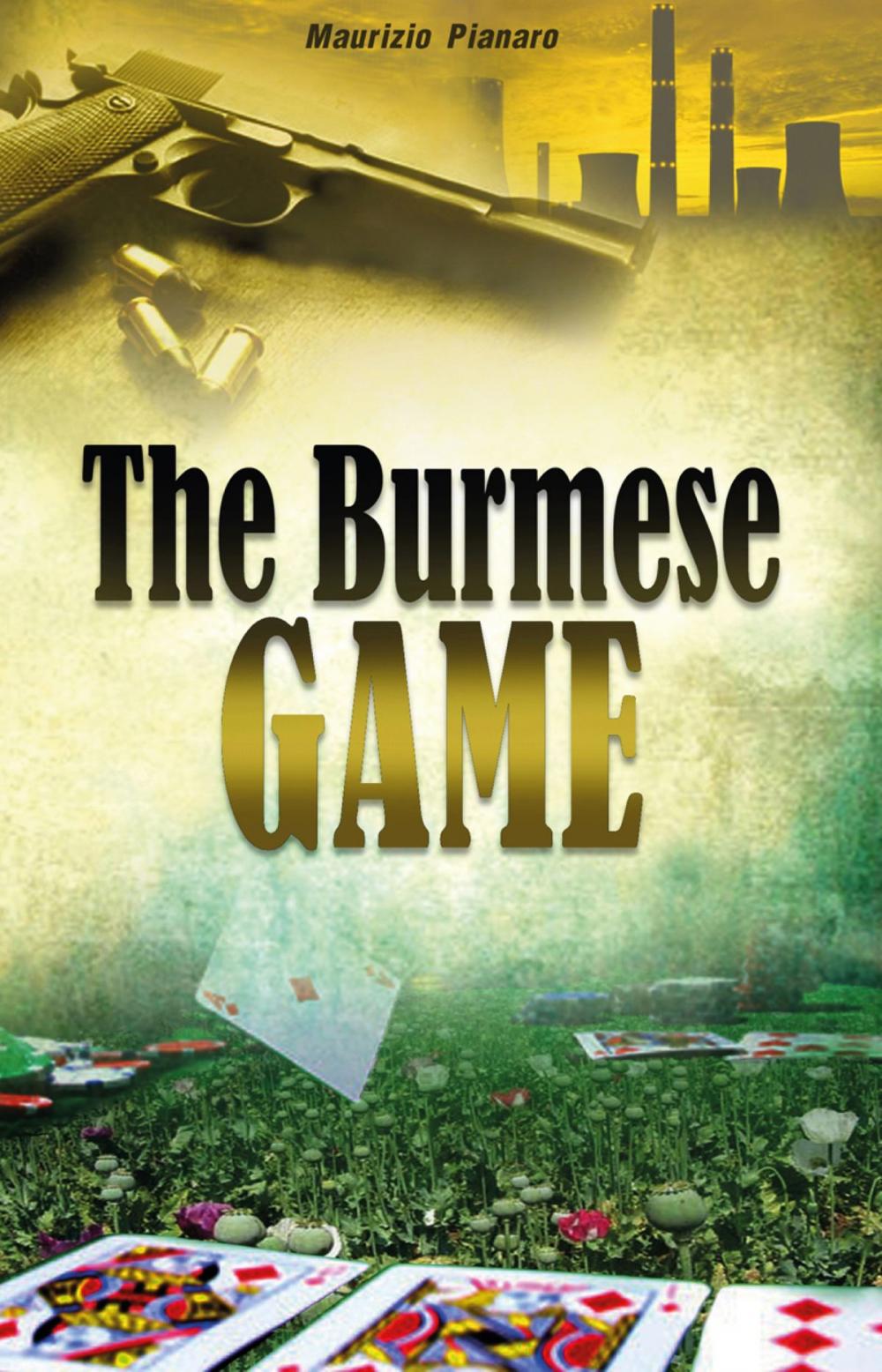 Big bigCover of The Burmese Game