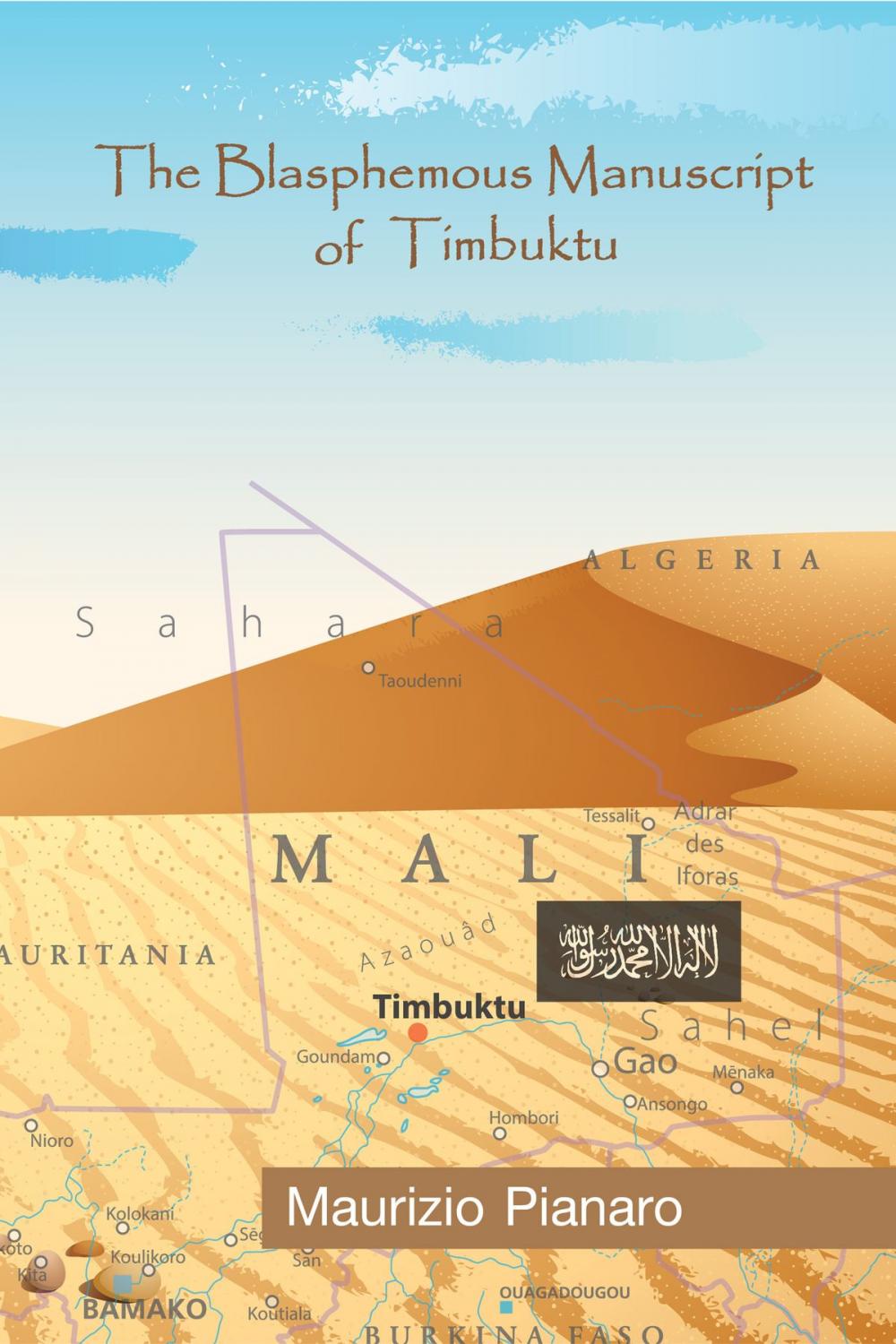 Big bigCover of The Blasphemous Manuscript of Timbuktu