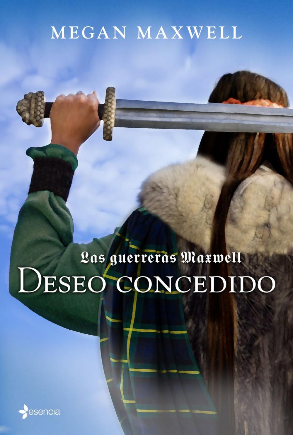 Big bigCover of Las guerreras Maxwell, 1. Deseo concedido