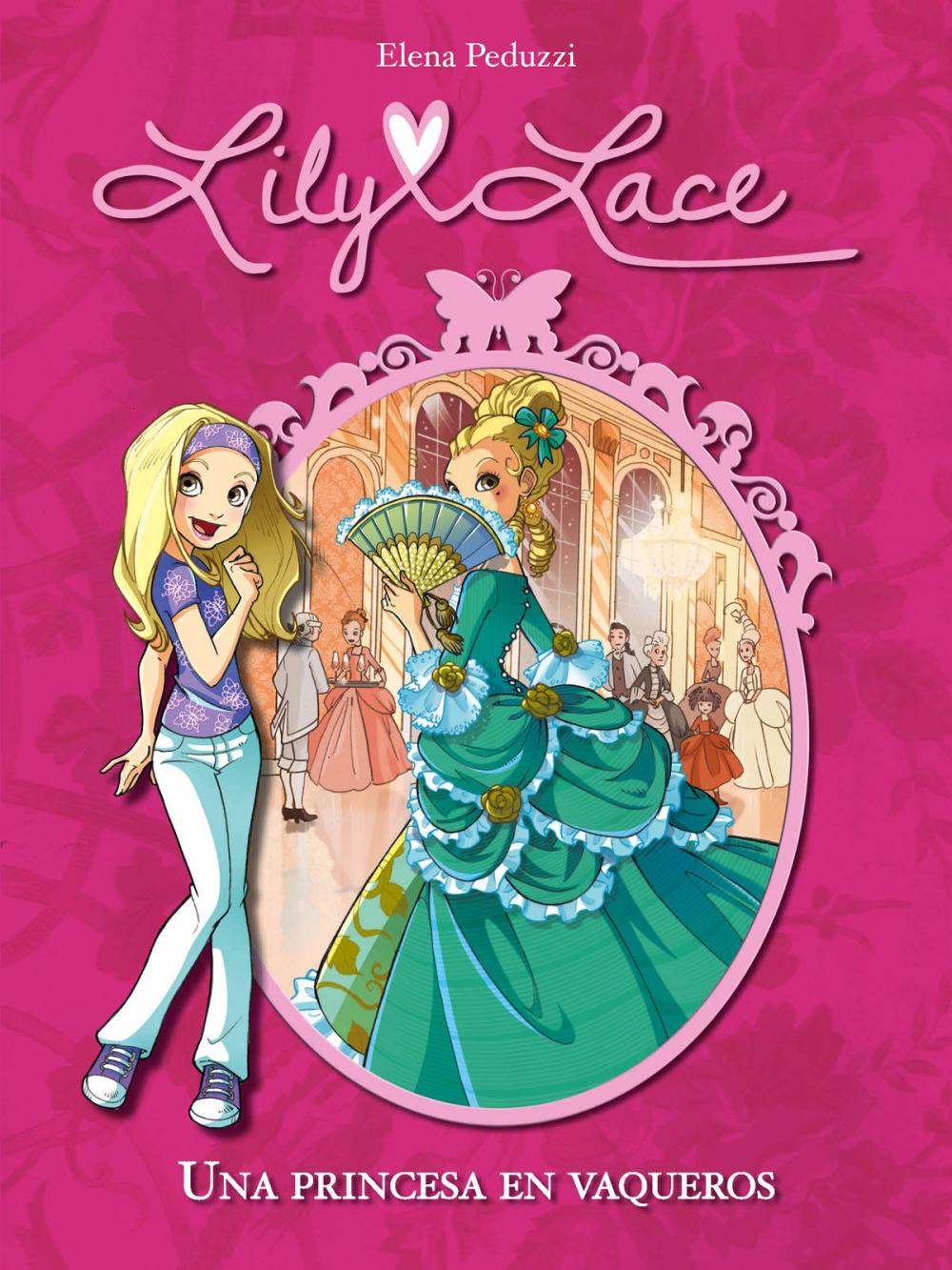 Big bigCover of Una princesa en vaqueros (Serie Lily Lace 1)