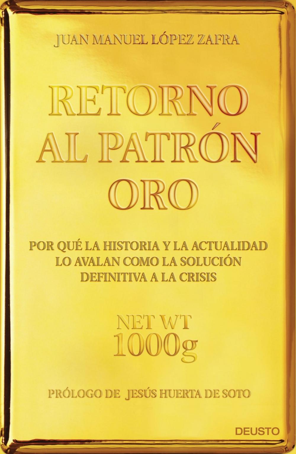 Big bigCover of Retorno al Patrón Oro