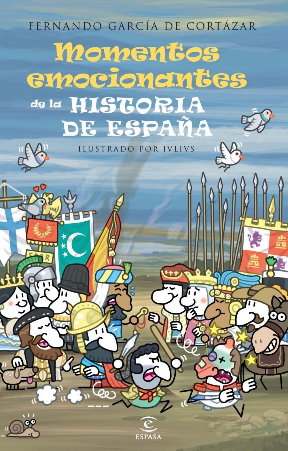 Big bigCover of Los momentos más emocionantes de la historia de España