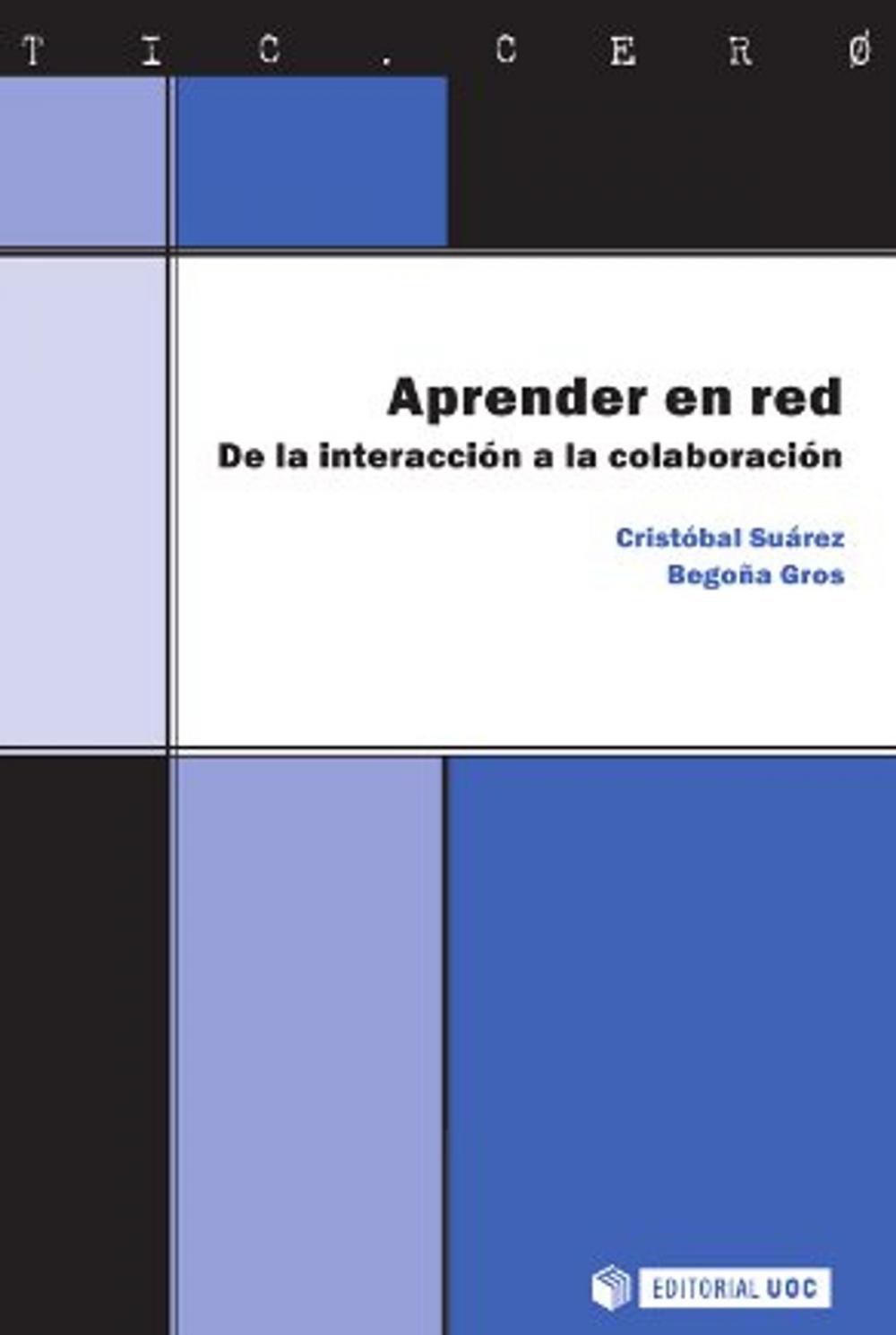 Big bigCover of Aprender en red. De la interacción a la colaboración